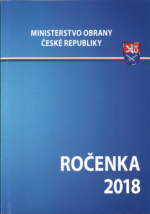 Ročenka 2018 : Ministerstvo obrany České republiky