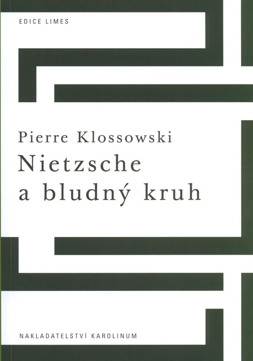 Nietzsche a bludný kruh