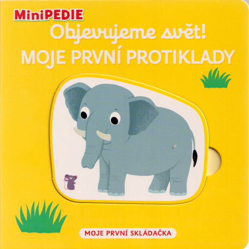 Objevujeme svět!. Moje první protiklady