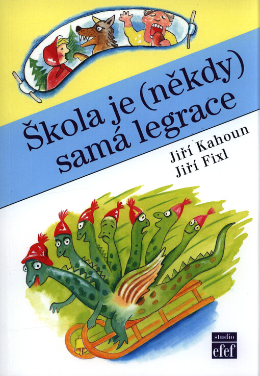 Škola je (někdy) samá legrace