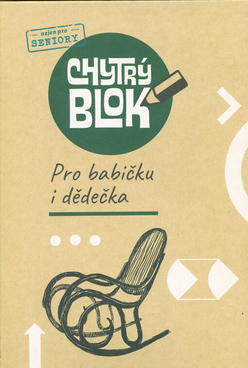 Chytrý blok : nejen pro seniory