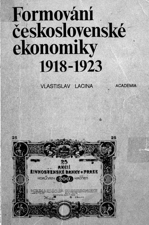 Formování československé ekonomiky 1918-1923