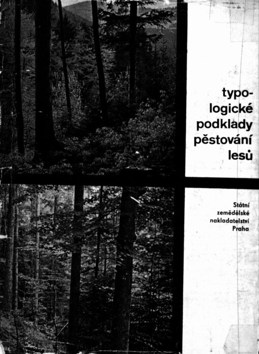 Typologické podklady pěstování lesů