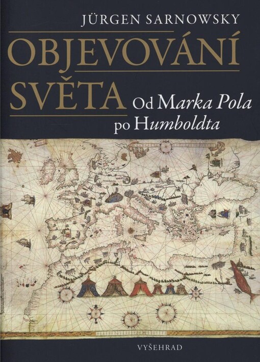 Objevování světa: od Marka Pola po Humboldta