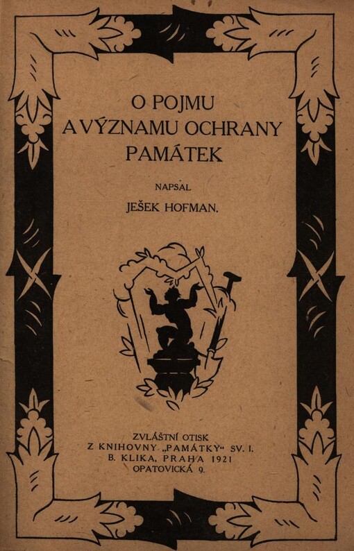 O pojmu a významu ochrany památek