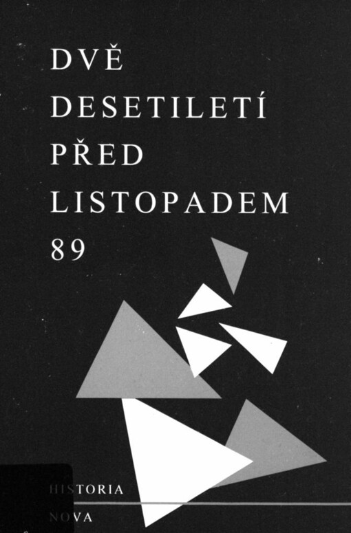 Dvě desetiletí před listopadem 89: sborník