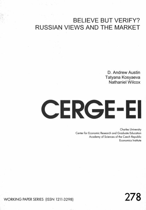 Believe but verify?: Russian views and the market