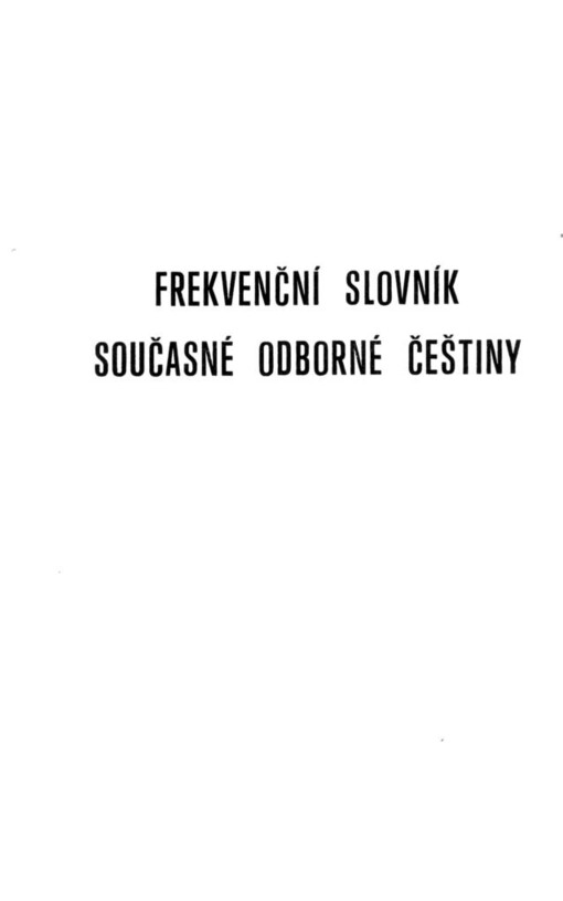 Frekvenční slovník současné odborné češtiny