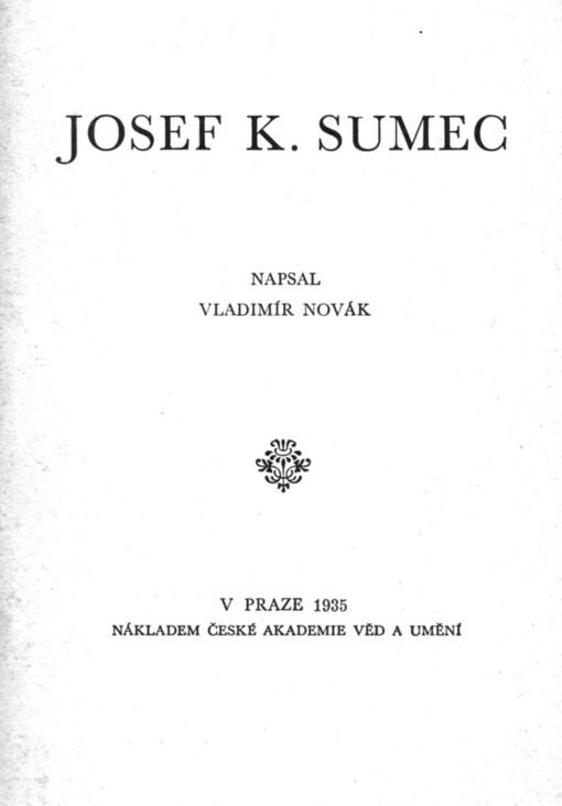Josef K. Sumec