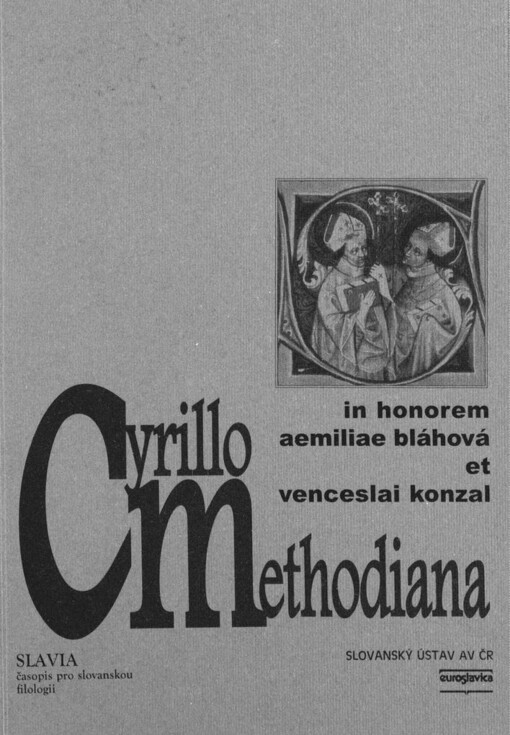Cyrillomethodiana: in honorem Aemiliae Bláhová et Venceslai Konzal