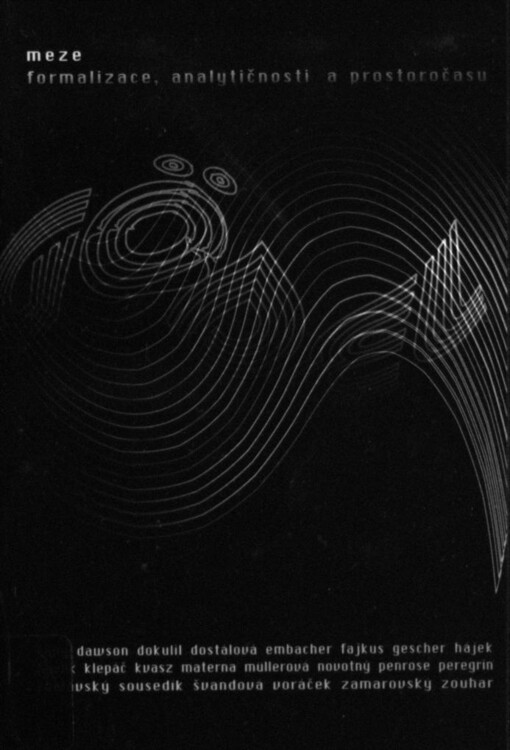 Meze formalizace, analytičnosti a prostoročasu