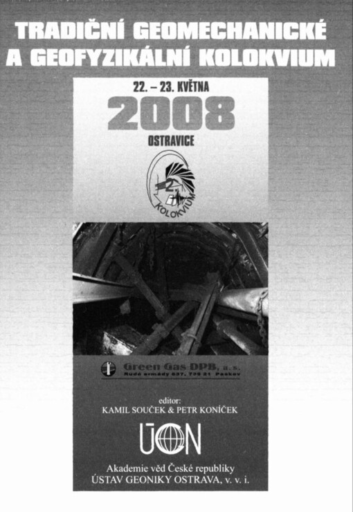 Sborník příspěvků přednesených na 2. tradičním geomechanickém a geofyzikálním kolokviu, Ostravice 22.-23.5.2008
