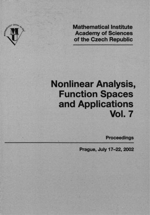 Nonlinear analysis, function spaces and applications :proceedings of the Spring School held in Prague, July 17-22, 2002.Vol. 7