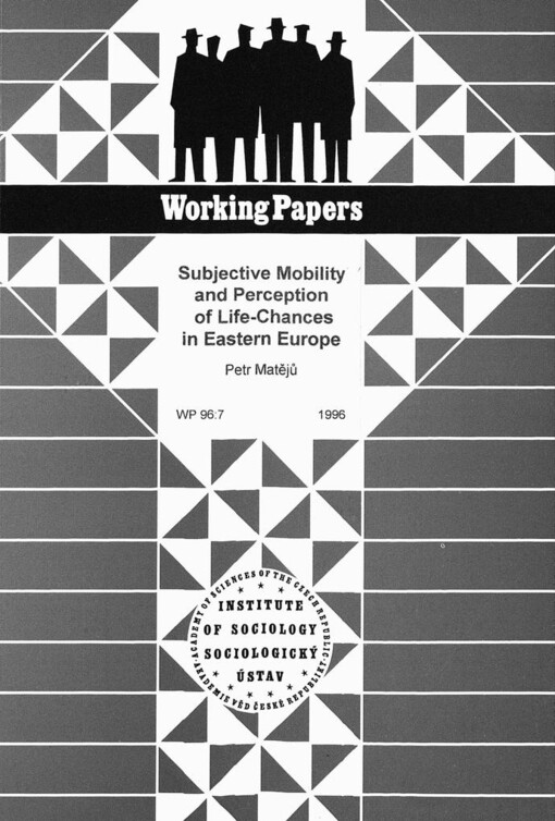 Subjective mobility and perception of life-chances in Eastern Europe: empirical evidence against a Marxist view of relationships between subjective and objective mobility