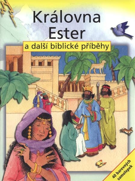 Královna Ester a další biblické příběhy