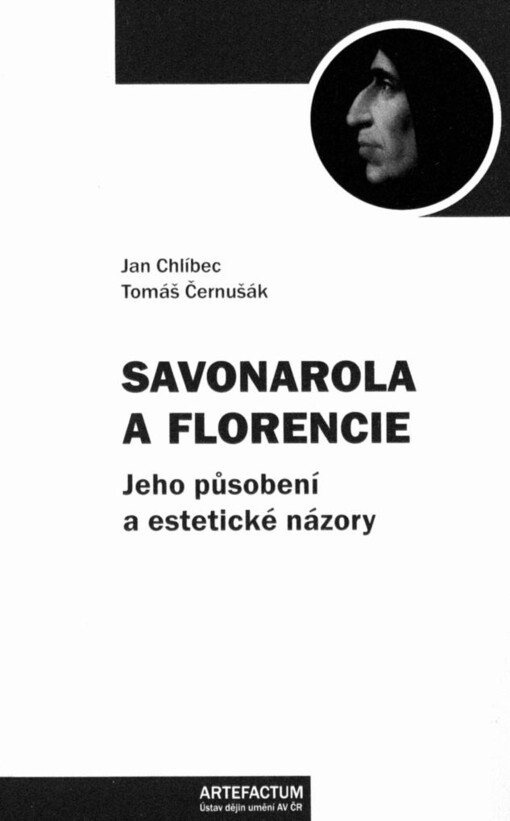 Savonarola a Florencie: jeho působení a estetické názory