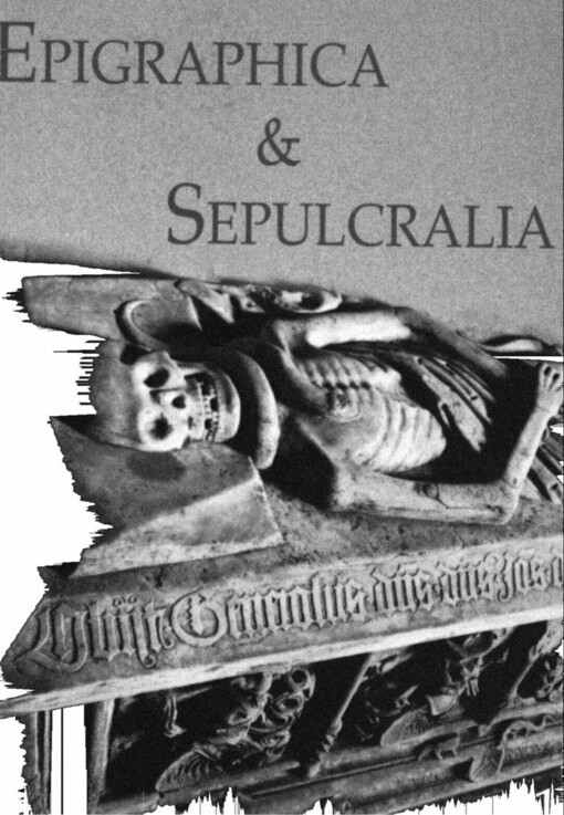 Epigraphica & Sepulcralia