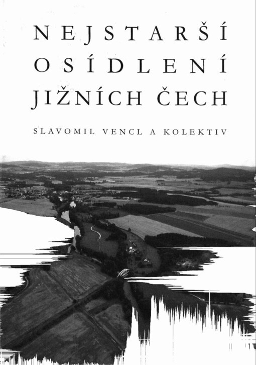 Nejstarší osídlení jižních Čech: paleolit a mesolit