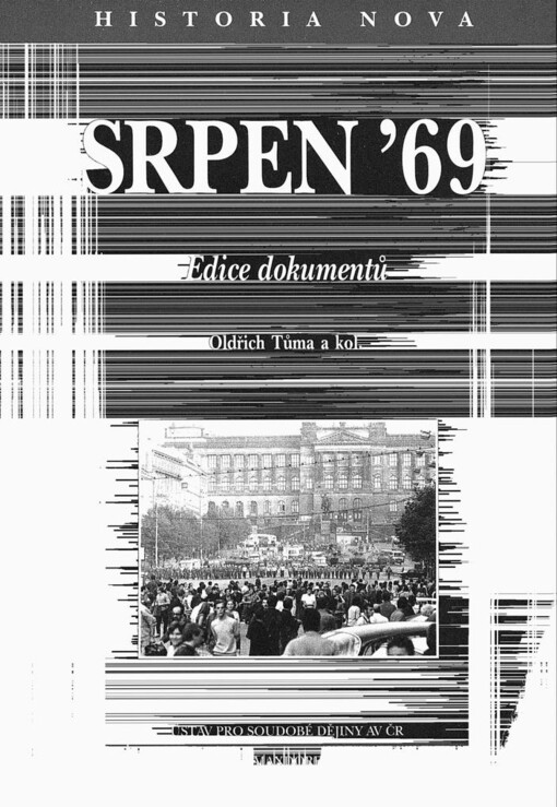 Srpen '69: edice dokumentů