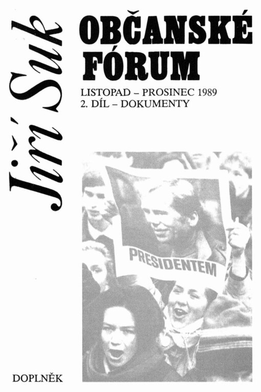 Občanské fórum: listopad-prosinec 1989