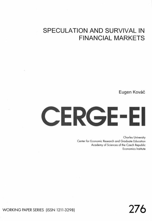 Speculation and survival in financial markets