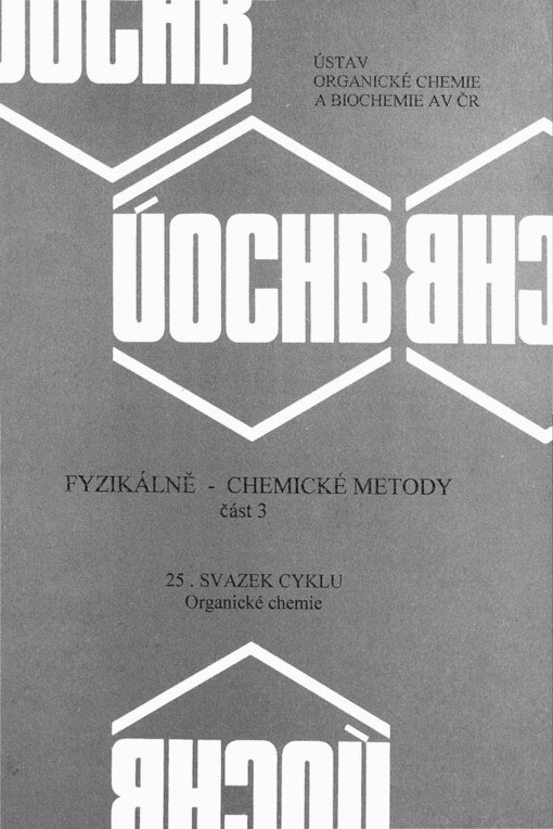 Fyzikálně-chemické metody. část 3, Nukleární magnetická rezonance.