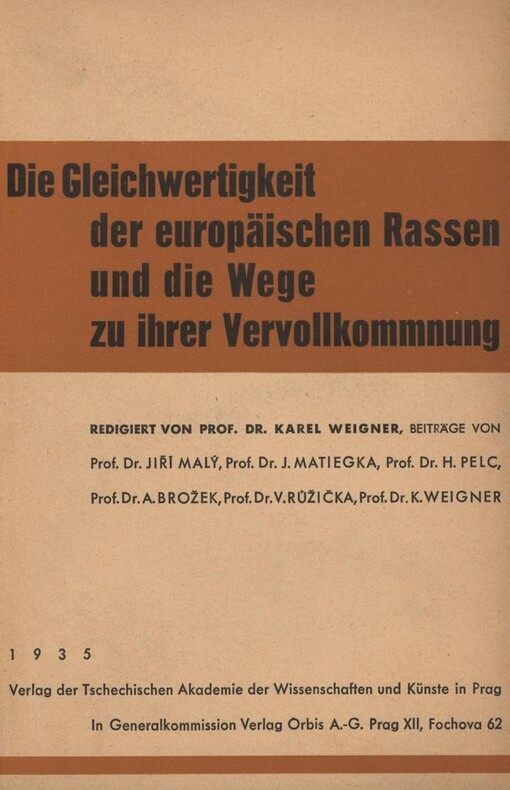 Gleichwertigkeit der europäischen Rassen und die Wege zu ihrer Vervollkommnung