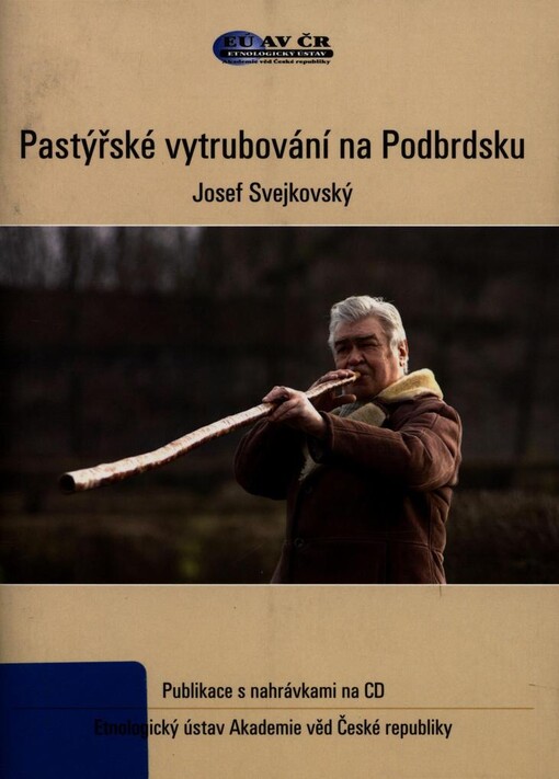 Pastýřské vytrubování na Podbrdsku