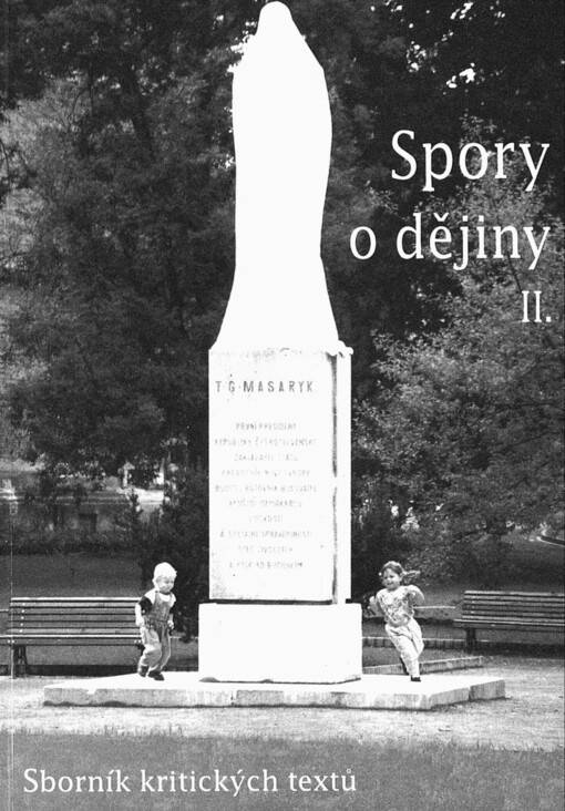 Spory o dějiny: sborník kritických textů