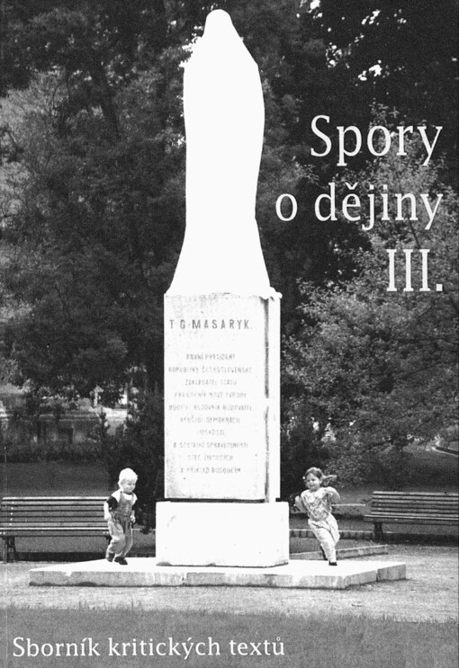 Spory o dějiny: sborník kritických textů