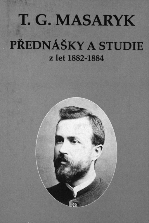 Přednášky a studie z let 1882-1884: (Hume - Pascal - Buckle - O studiu děl básnických)