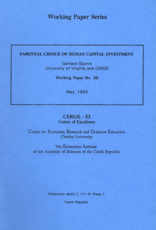 Parental choice of human capital investment