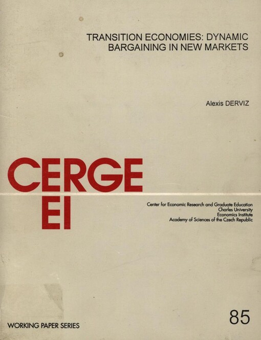Transition economies: Dynamic bargaining in new markets