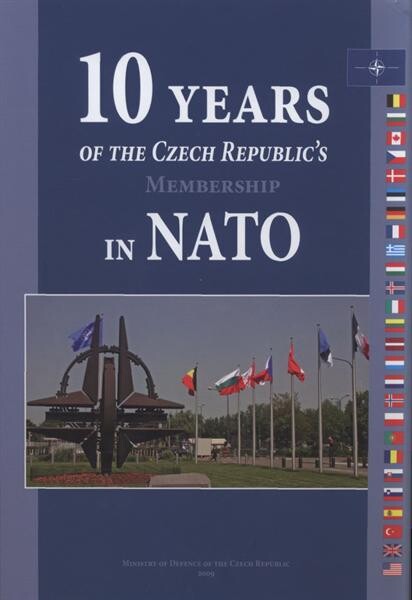 10 years of the Czech Republic's membership in NATO