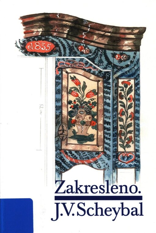 Zakresleno - J. V. Scheybal: kresby z fondů Etnologického ústavu Akademie věd České republiky, v.v.i. a Severočeského muzea v Liberci, p.o. k nedožitým osmdesátinám Josefa Václava Scheybala (31.12.1928-28.9.2001), významné osobnosti Libereckého kraje