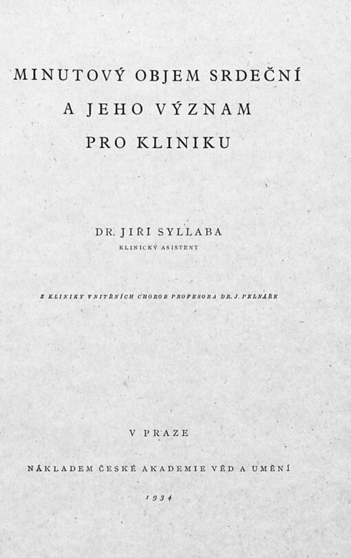 Minutový objem srdeční a jeho význam pro kliniku