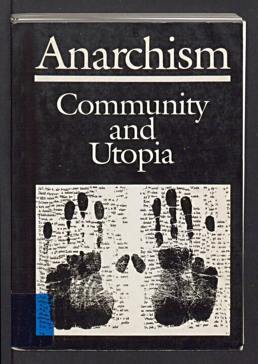 Anarchism: community and utopia
