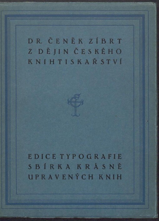 Z dějin českého knihtiskařství