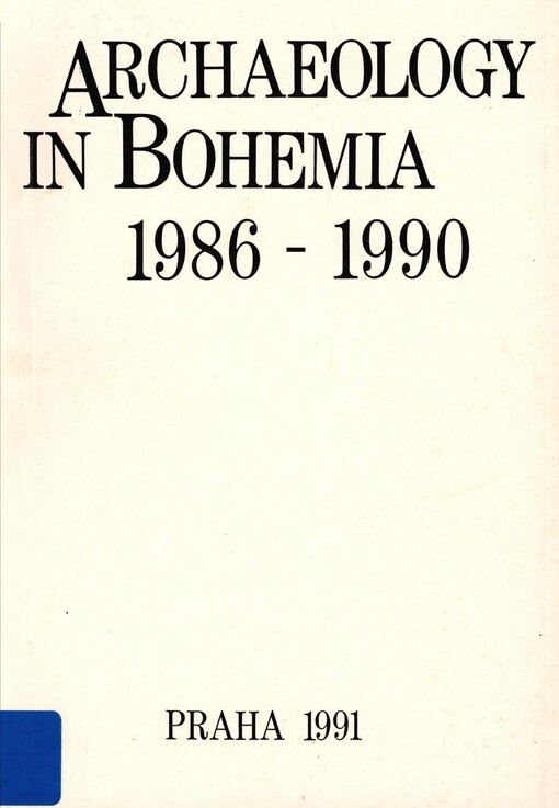 Archaeology in Bohemia: 1986-1990