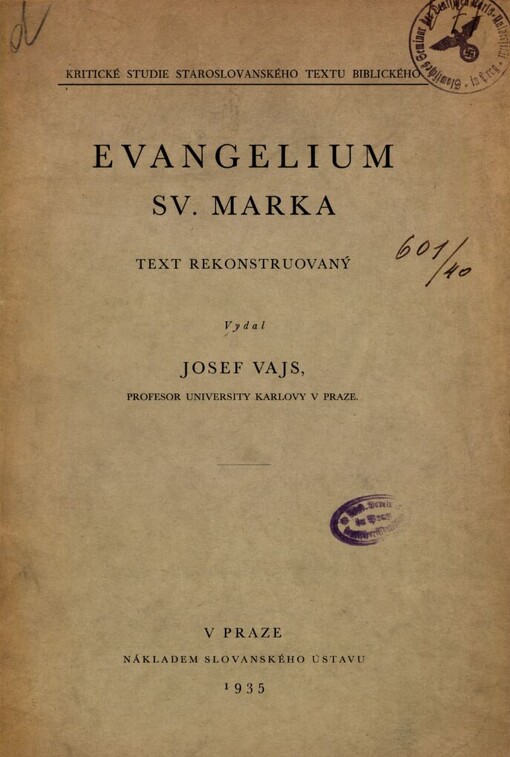 Evangelium sv. Marka :text rekonstruovaný