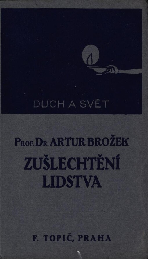 Zušlechtění lidstva: (eugenika)