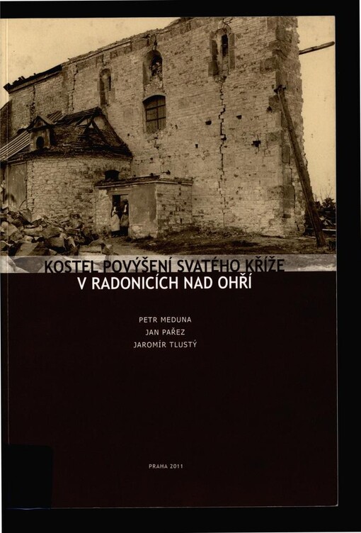 Kostel Povýšení svatého Kříže v Radonicích nad Ohří