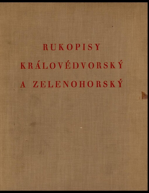 Rukopisy Královédvorský a Zelenohorský: dokumentární fotografie