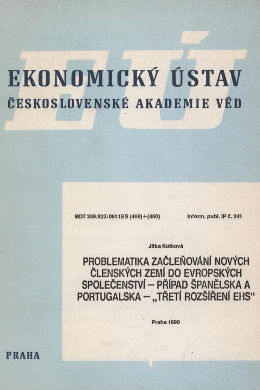 Problematika začleňování nových členských zemí do Evropských společenství - případ Španělska a Portugalska - 