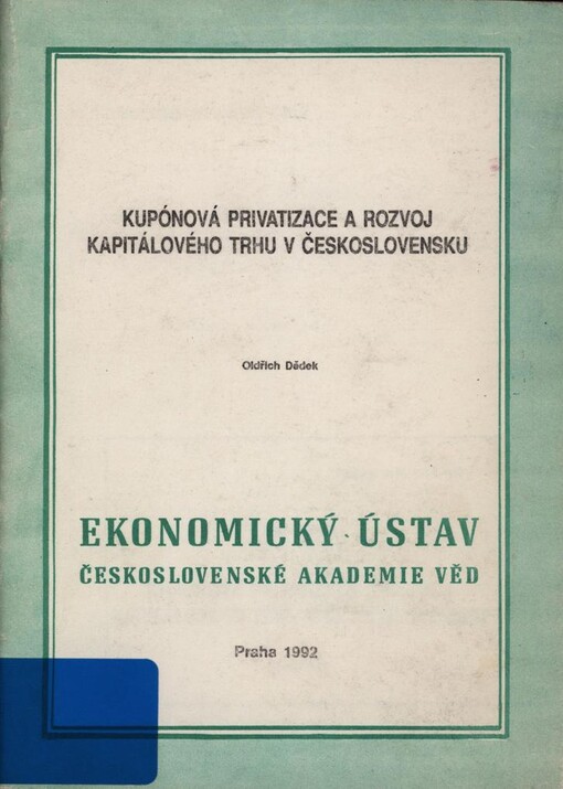 Kupónová privatizace a rozvoj kapitálového trhu v Československu