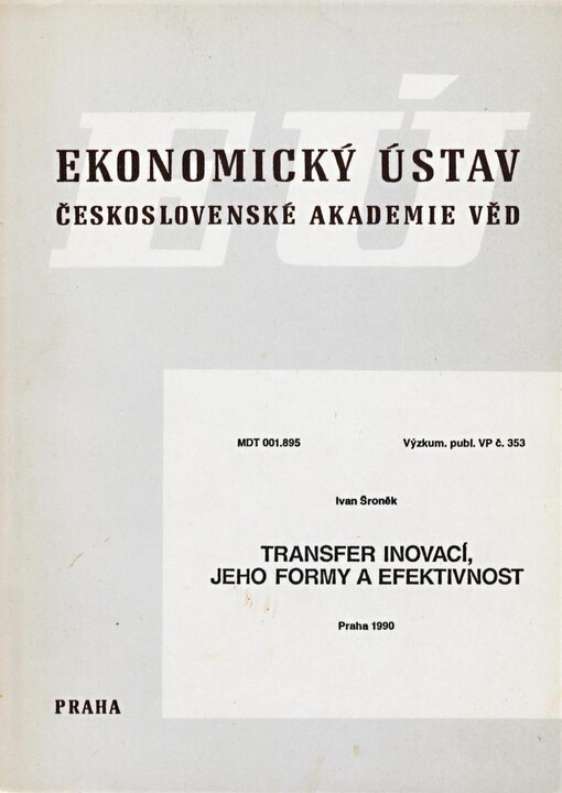 Transfer inovací, jeho formy a efektivnost