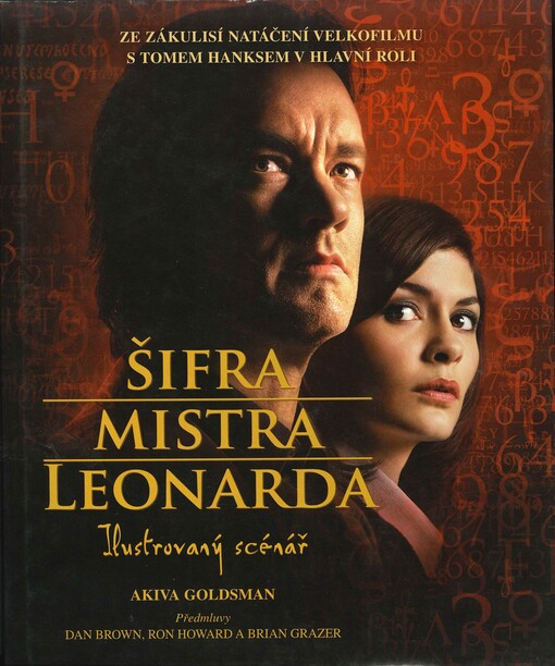 Šifra mistra Leonarda : ilustrovaný scénář : ze zákulisí natáčení velkofilmu