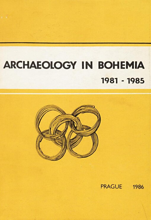 Archaeology in Bohemia 1981-1985