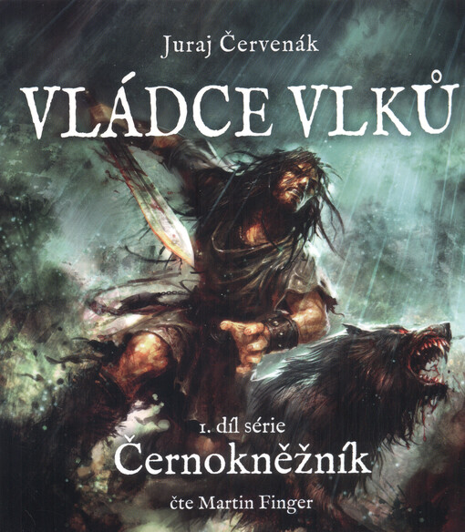 Černokněžník. 1. díl série, Vládce vlků