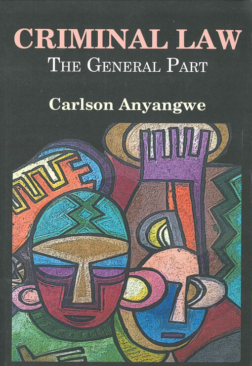 Criminal law : the general part